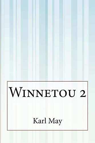 Winnetou 2 von CREATESPACE